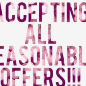 Accepting All Reasonable Offers Sign